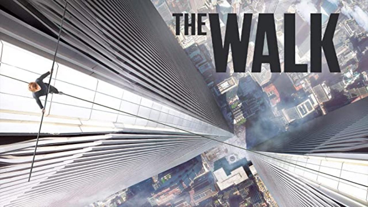 مشاهدة فيلم The Walk 2015 مترجم